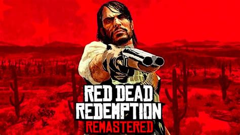 Everything We Know About the Red Dead Redemption Remaster